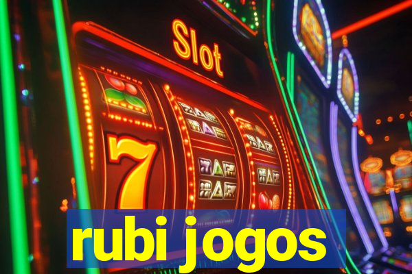 rubi jogos